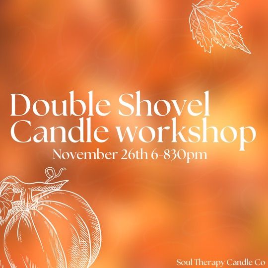 Candle Making Class at Double Shovel w\/ Soul Therapy Candle Co.