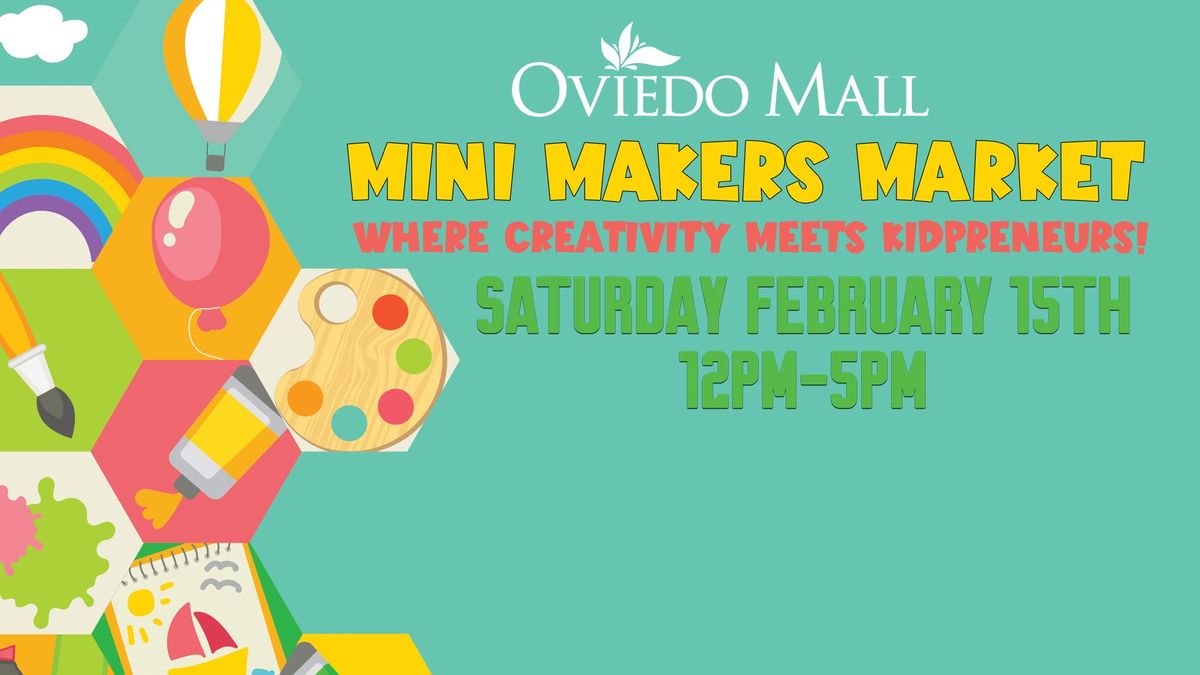 Oviedo Mall's Mini Makers Market