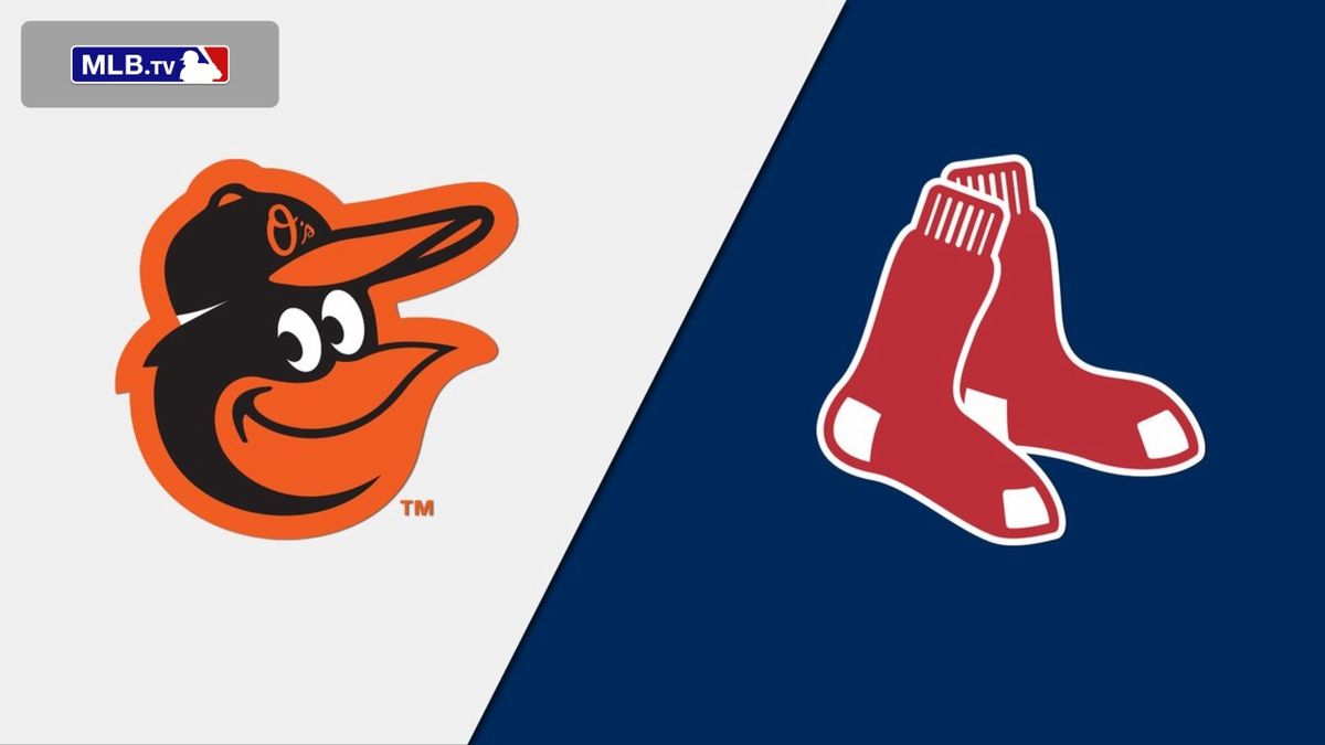 Boston Red Sox at Baltimore Orioles