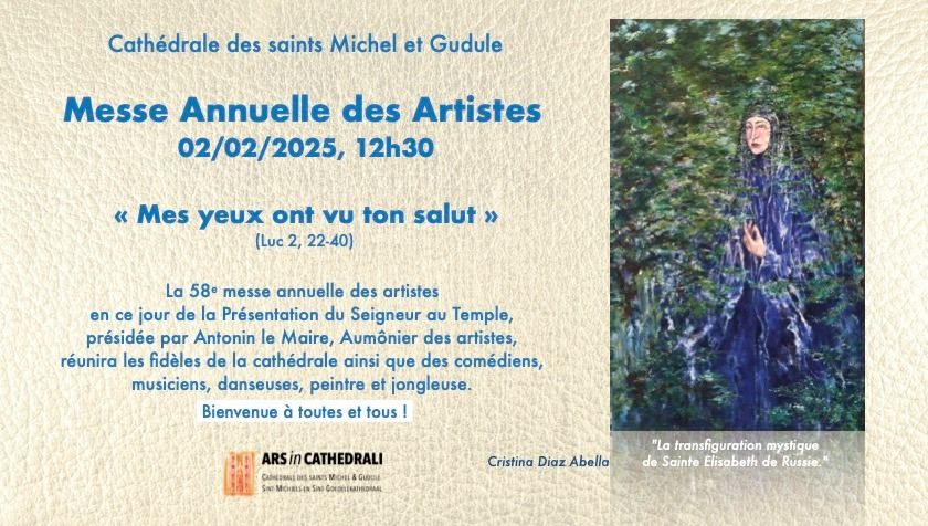 Messe annuelle des artistes, 2 f\u00e9vrier 2025 \u00e0 12h30 : "Mes yeux ont vu ton salut".