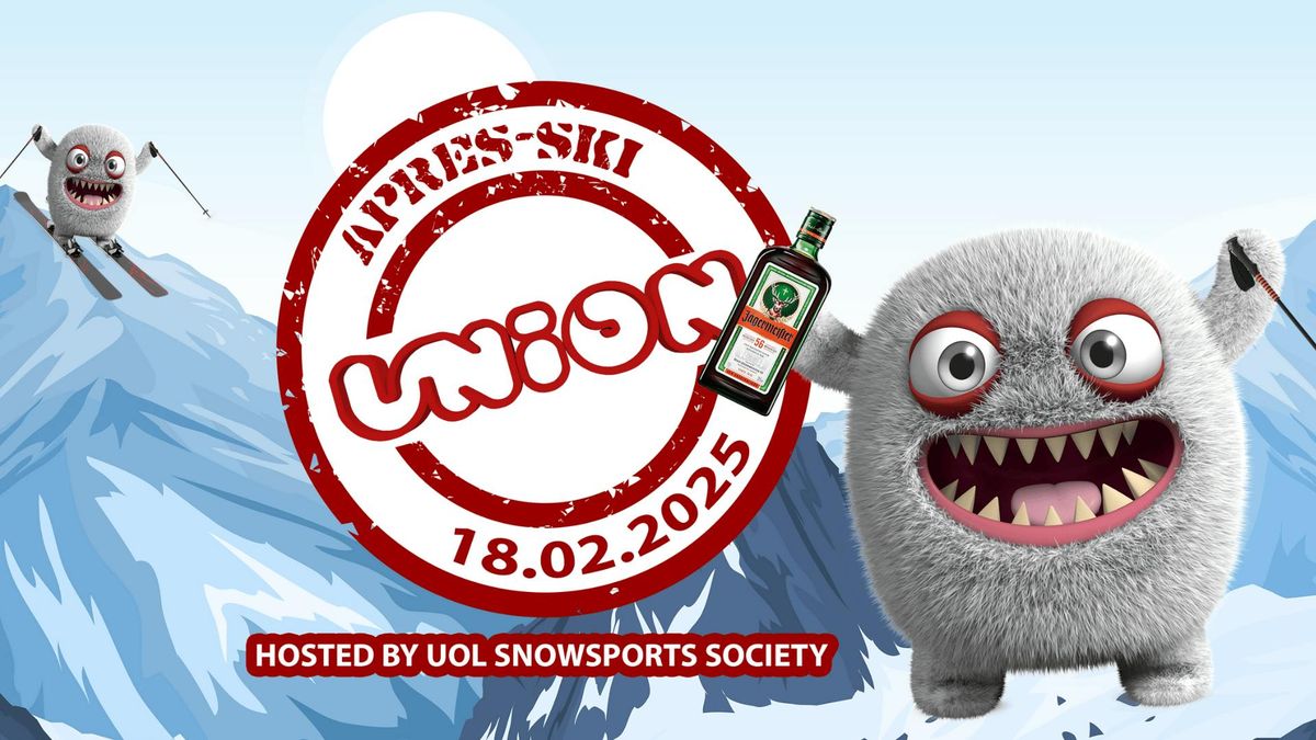 Union Tuesday\u2019s Presents: Apr\u00e8s\ufeff Ski\ufeff \u2744\ufe0f\u26f7\ufe0f Hosted by UoL Snowsports Society