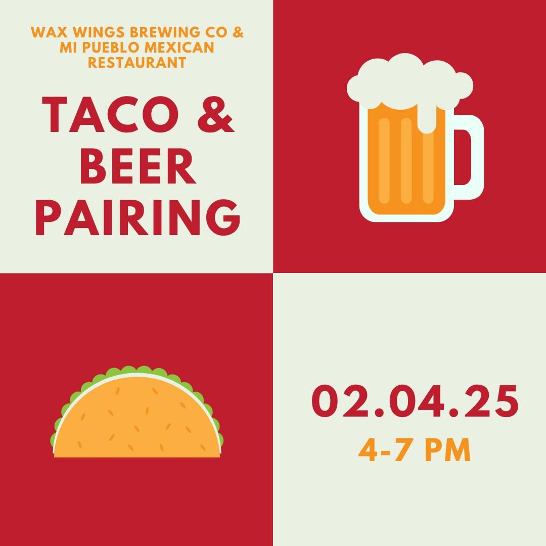 Wax Wings Brewing - Taco and Beer Pairing w\/Mi Pueblo