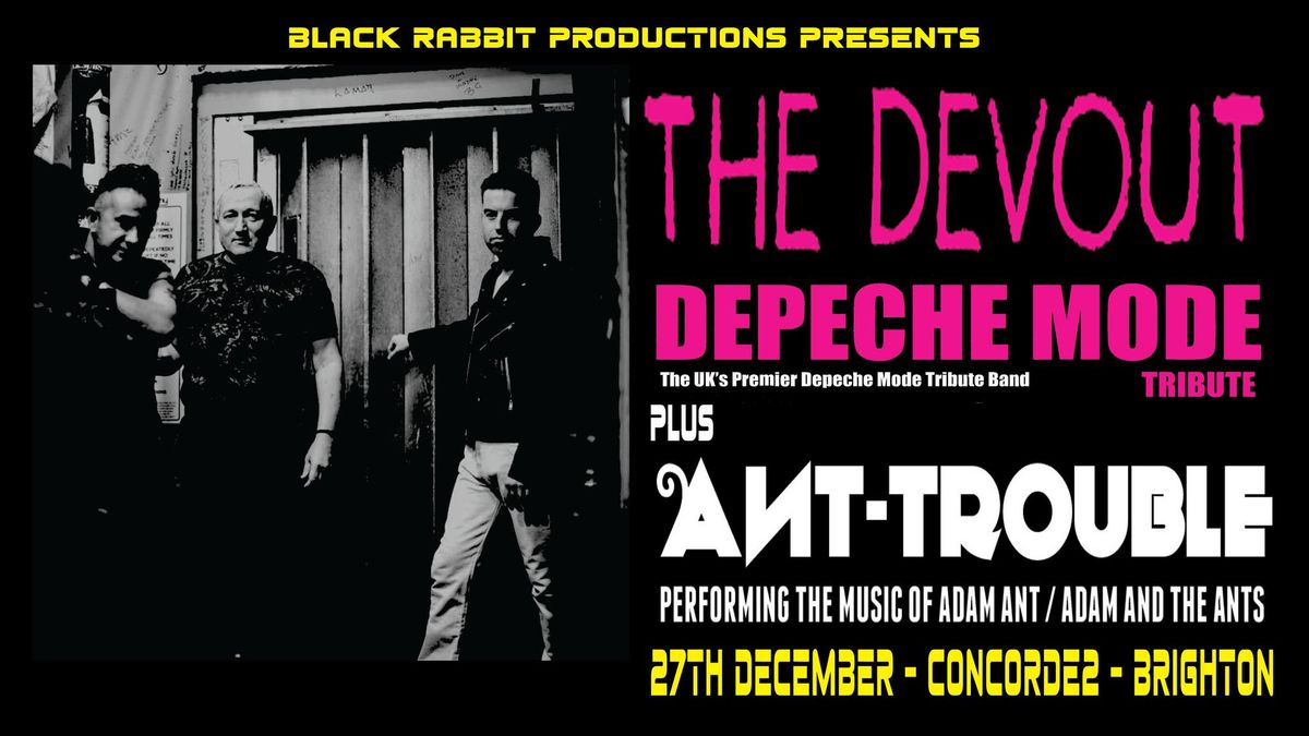 The Devout (Depeche Mode) + Ant Trouble (Adam Ant) 