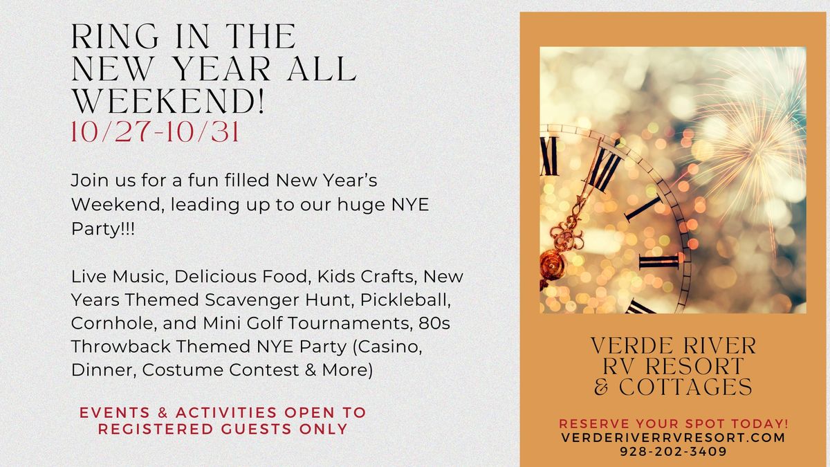 Ring in the New Year ALL WEEKEND!!!!