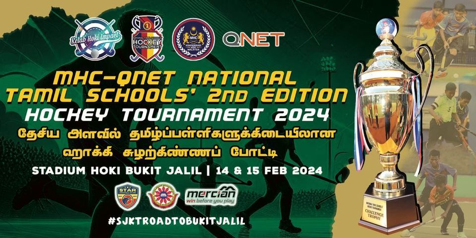 MHC-QNET NATIONAL TAMIL SCHOOLS' HOCKEY TOURNAMENT 2024