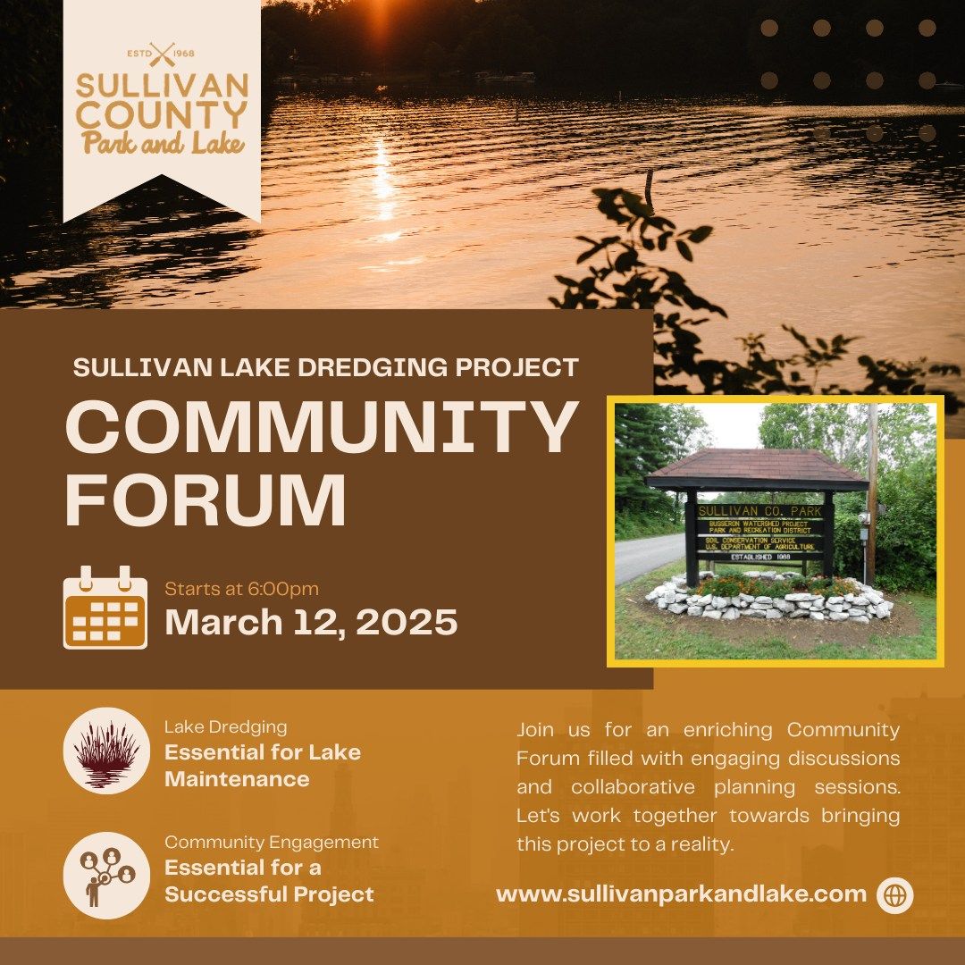 Sullivan County Park & Lake Dredging Project Community Forum