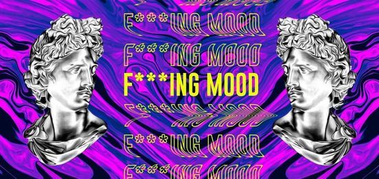 F***ING MOOD - DJ SET