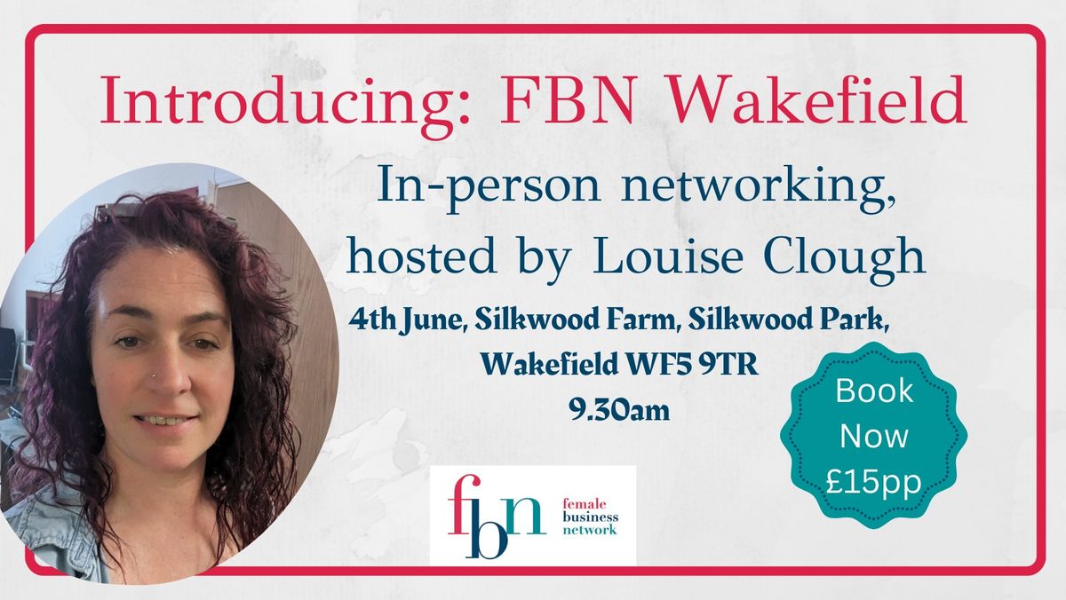 FBN Wakefield - Launch Event