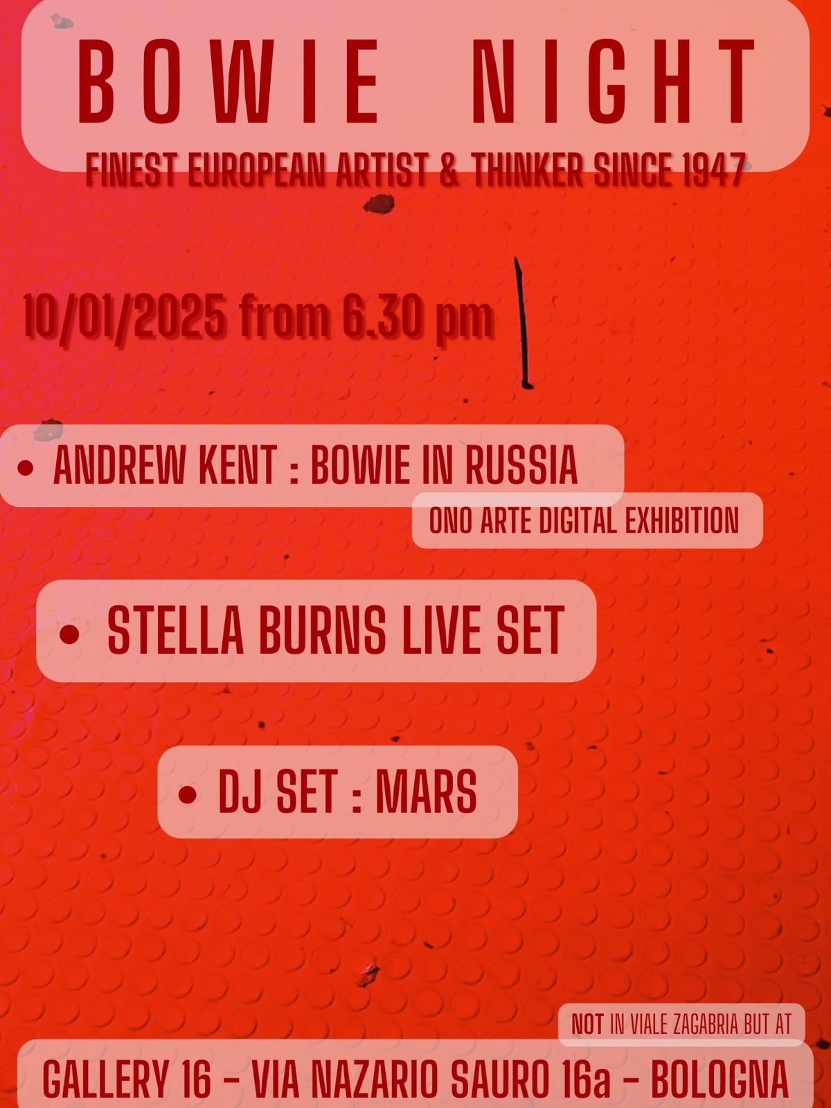 BOLOTOMY Bowie Night | ONO Arte Digital Exhibition + Stella Burns live + Mars DjSet