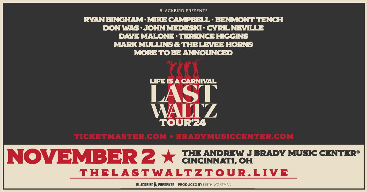 Life Is A Carnival: The Last Waltz Tour '24 feat Ryan Bingham, Jamey Johnson, Mike Campbell & more!