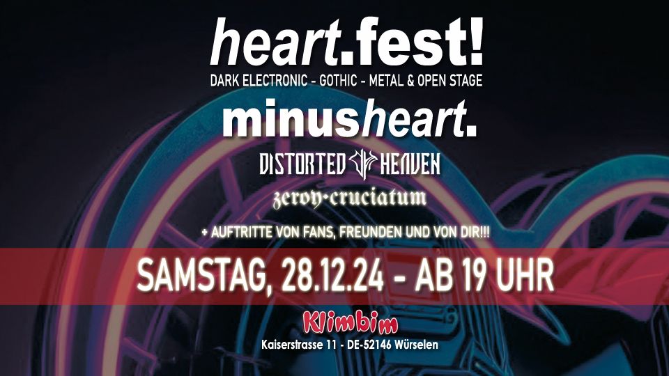 heart.fest! - Minusheart (Distorted Heaven \/ Zeroy Cruciatum) & Open Stage