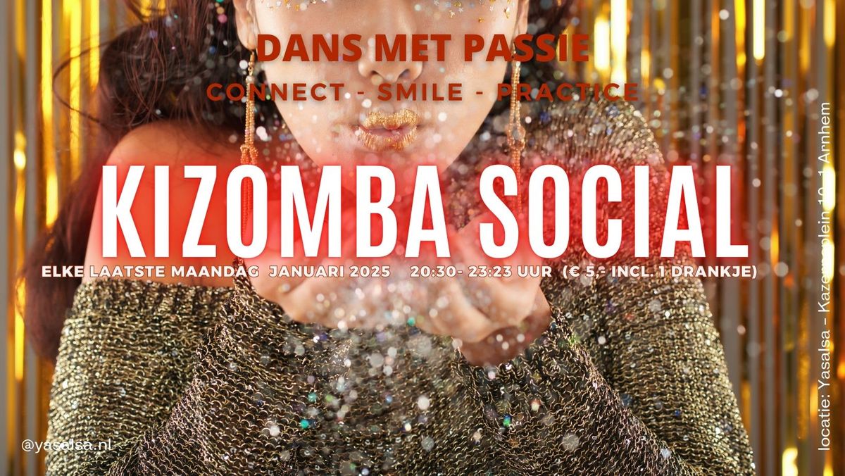 Kizomba Social - Dansen met Passie - Vroege Editie!!