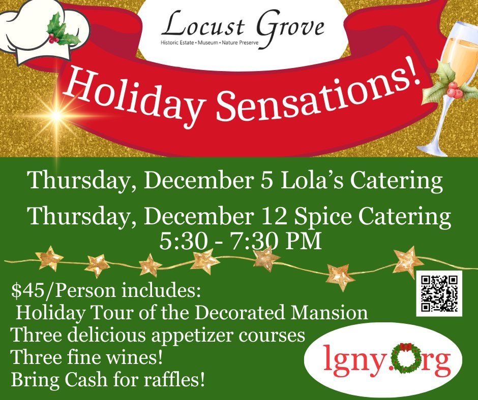 Sunset Sensations Wine and Food Tasting at Locust Grove! December 5