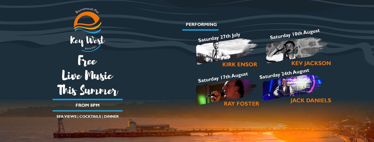 FREE Live Summer Music at Key West from Kirk Ensor!