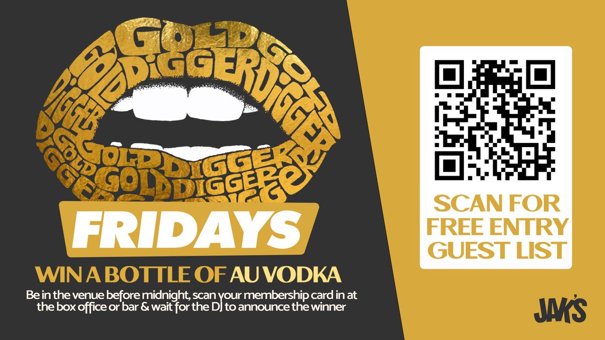 GOLD DIGGER Fridays (AU Vodka Giveaway) 