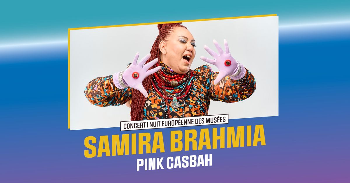 Concert Samira Brahmia | Nuit europ\u00e9enne des mus\u00e9es