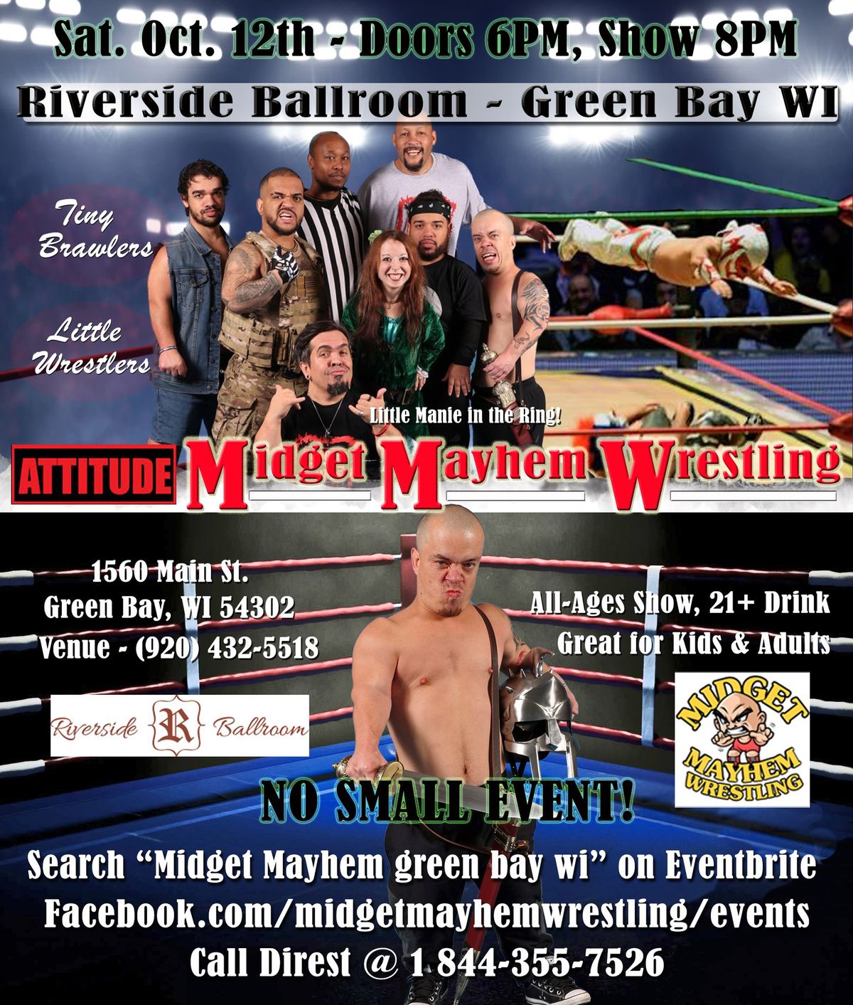 Midget Mayhem Micro-Wrestling Event "With Attitude" Green Bay WI (All-Ages)