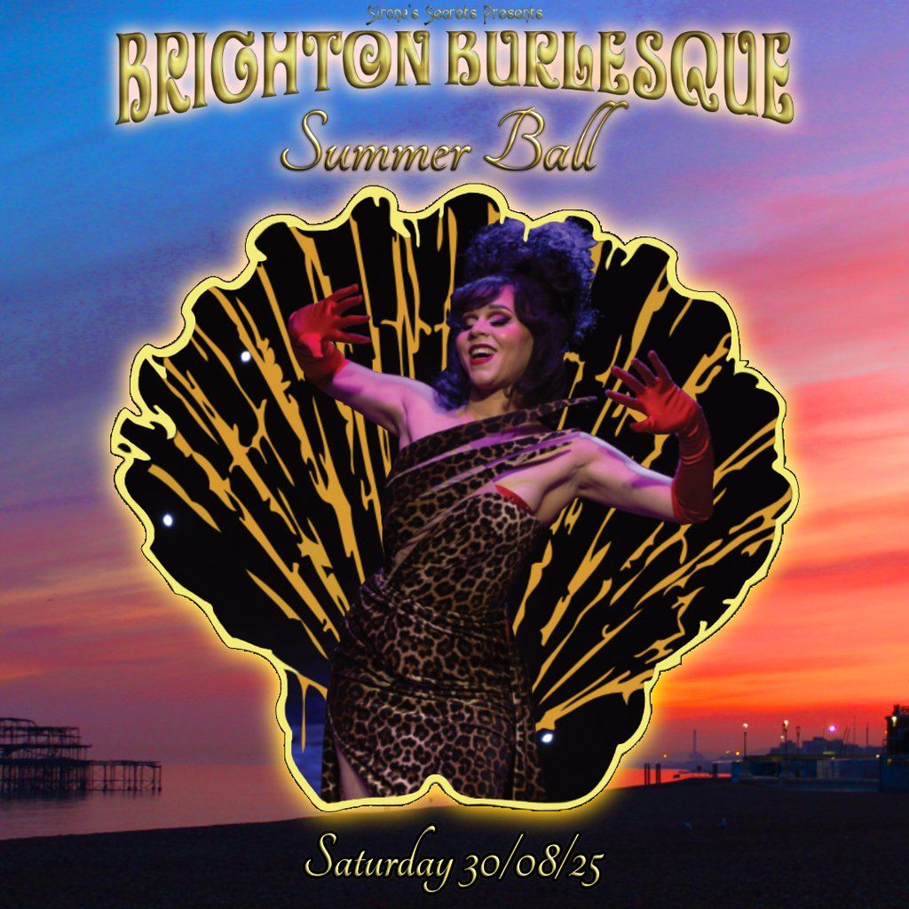 Brighton Burlesque Summer Ball
