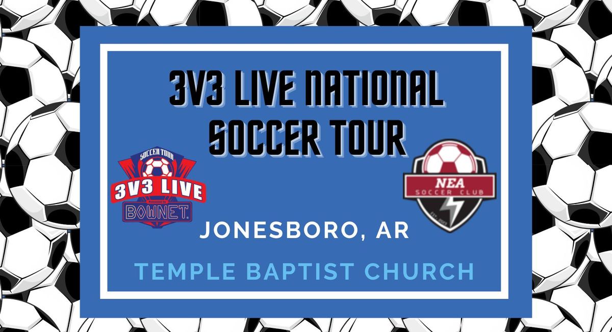 3v3 Live - Jonesboro, AR