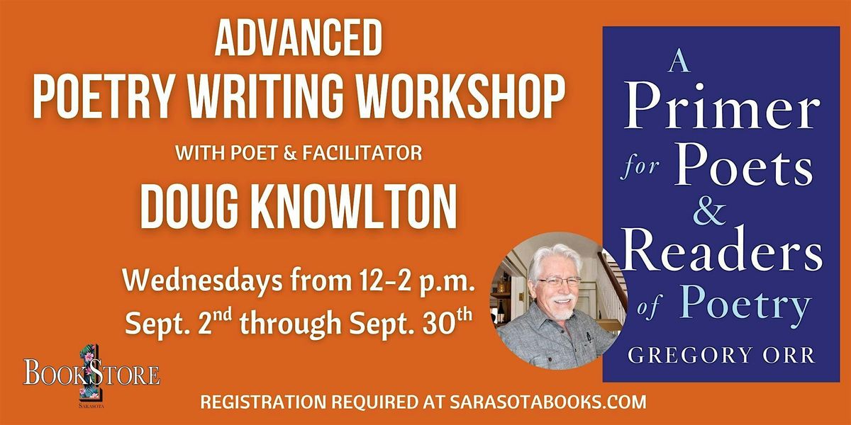 Advanced Poetry Writing Workshop with Doug Knowlton