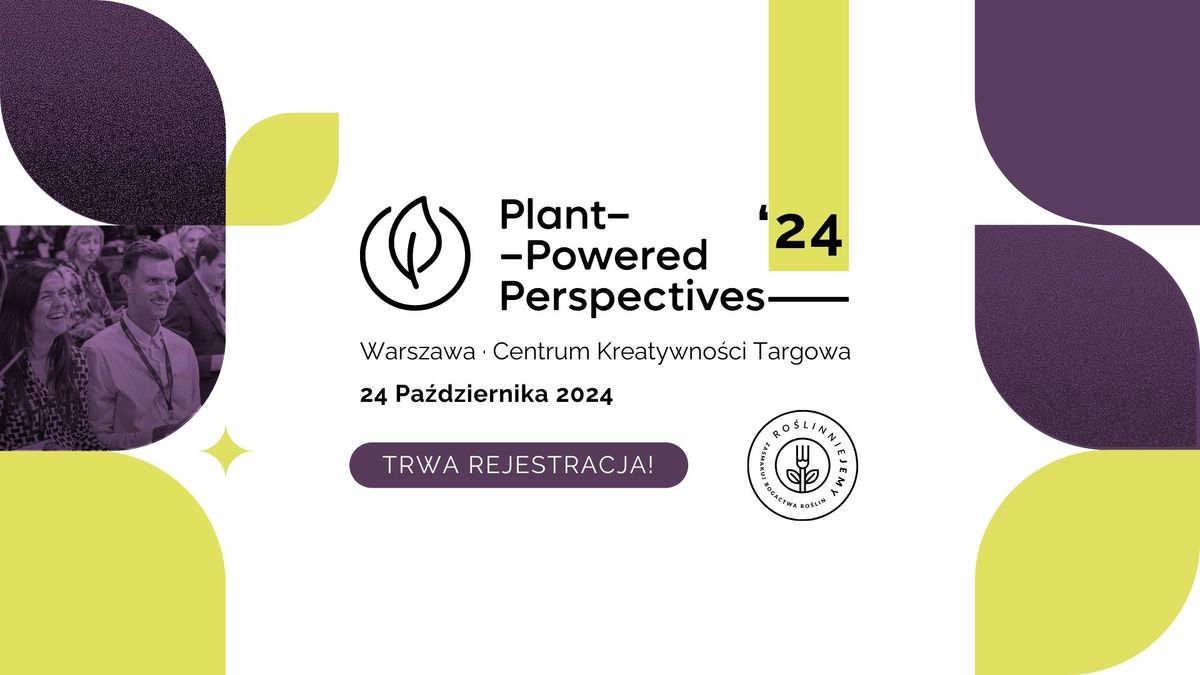 Konferencja Plant-Powered Perspectives 2024