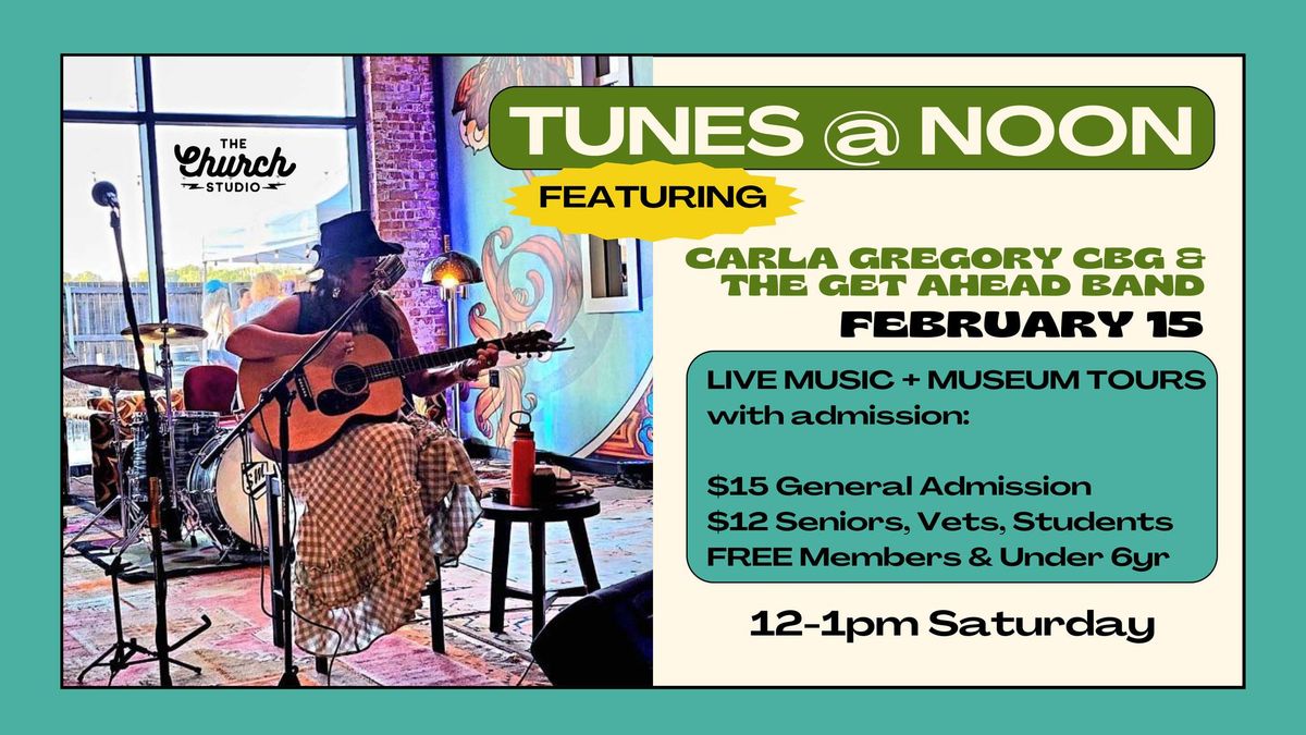 TUNES @ NOON featuring Carla Gregory CBG & The Get Ahead Band