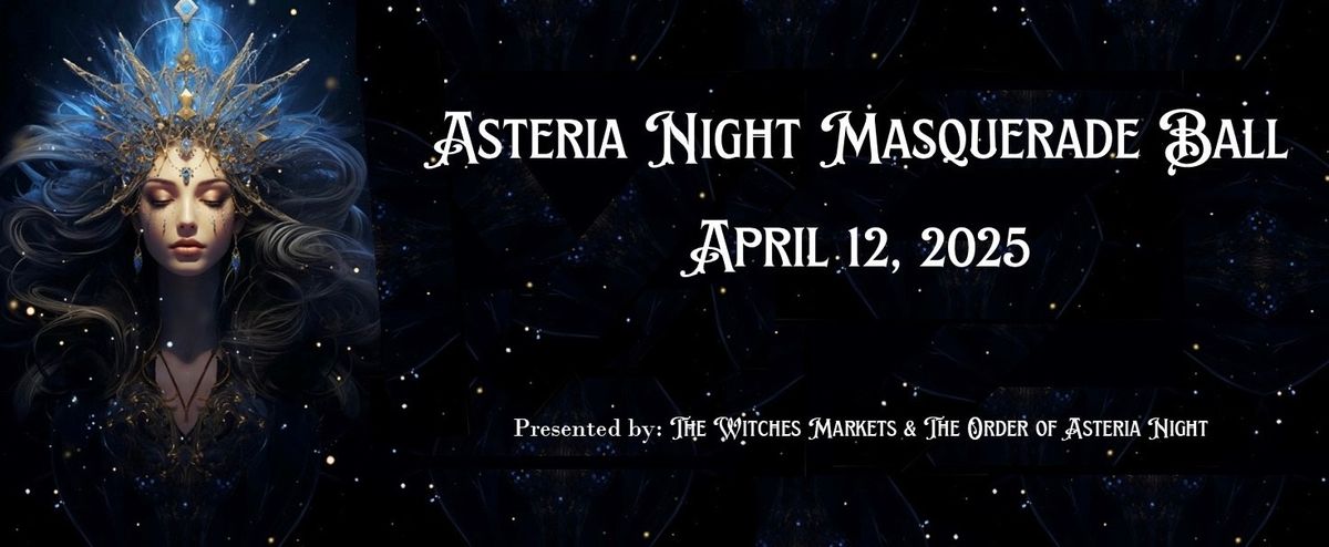 Asteria Night Masquerade Ball 