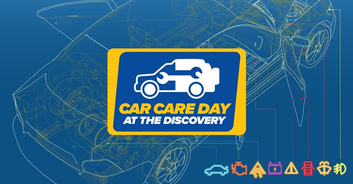 Car Care Day at The Discovery