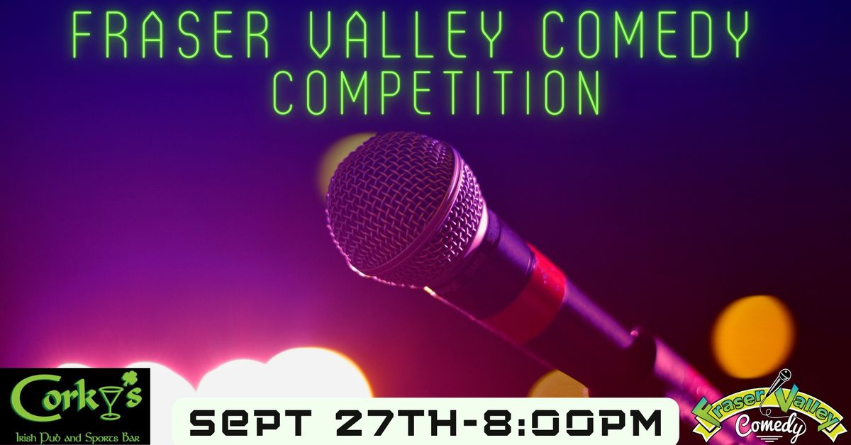 Fraser Valley Comedy Competition