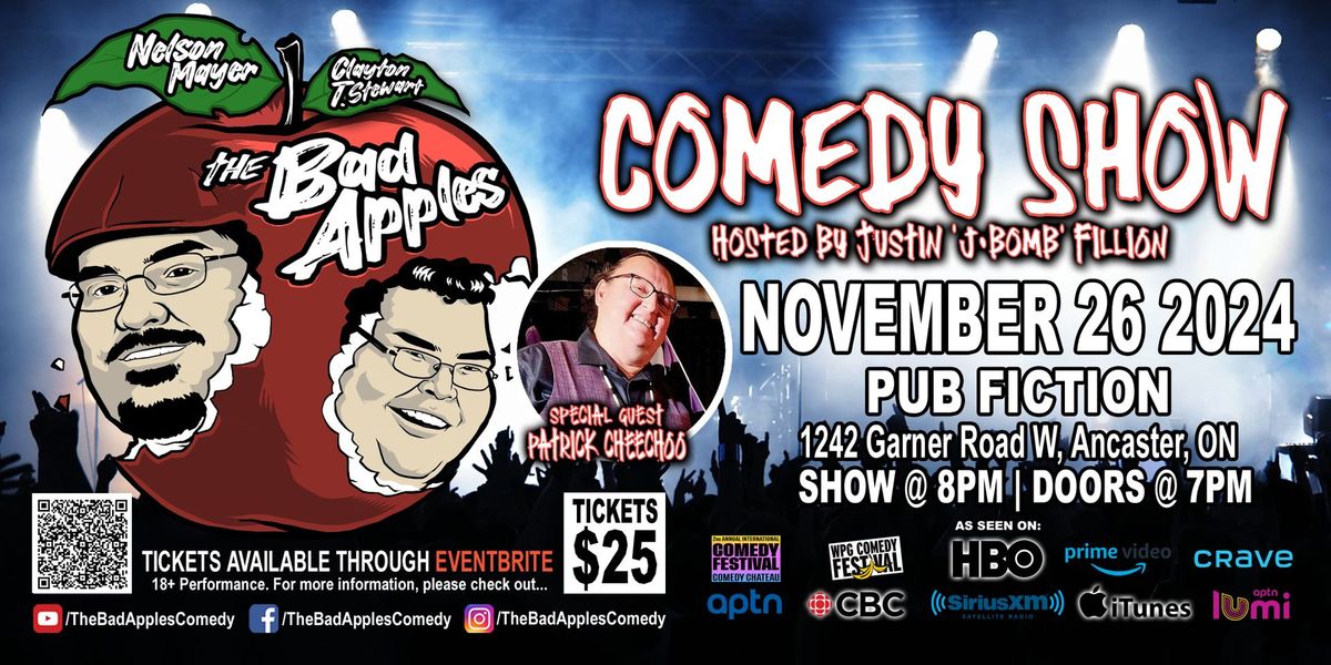 The Bad Apples - Comedy Show (Ancaster)