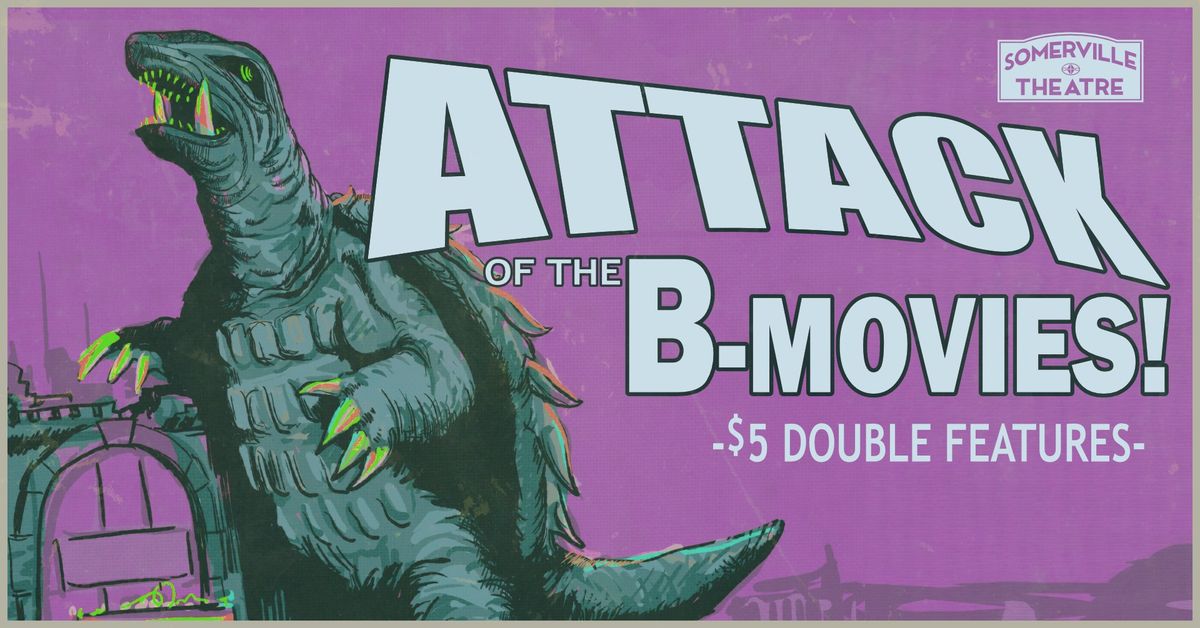 Attack of the B-Movies