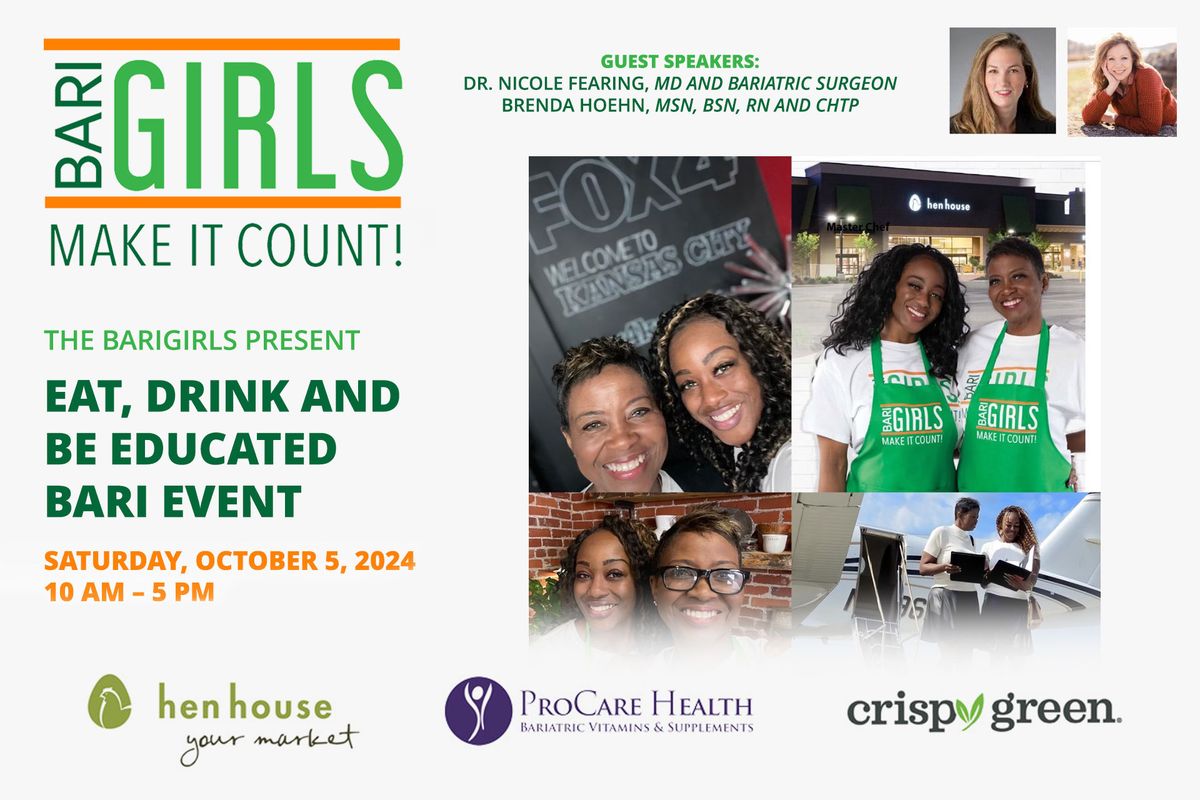 Eat, Drink and Be Educated Bariatric Event 