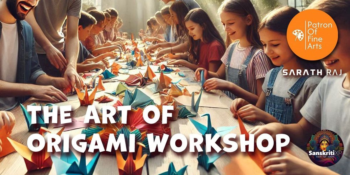 The Art of Origami Workshop