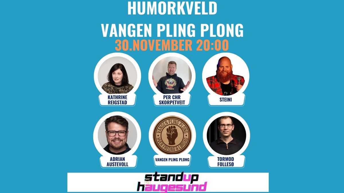 Humorkveld hos Nye Vangen Pling Plong!