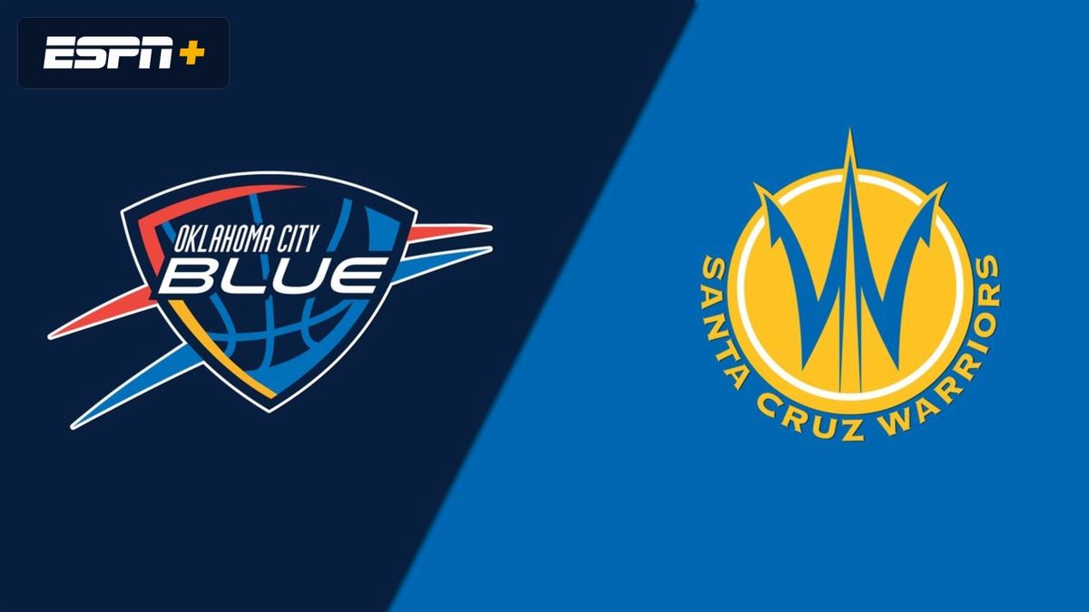 Oklahoma City Blue at Santa Cruz Warriors