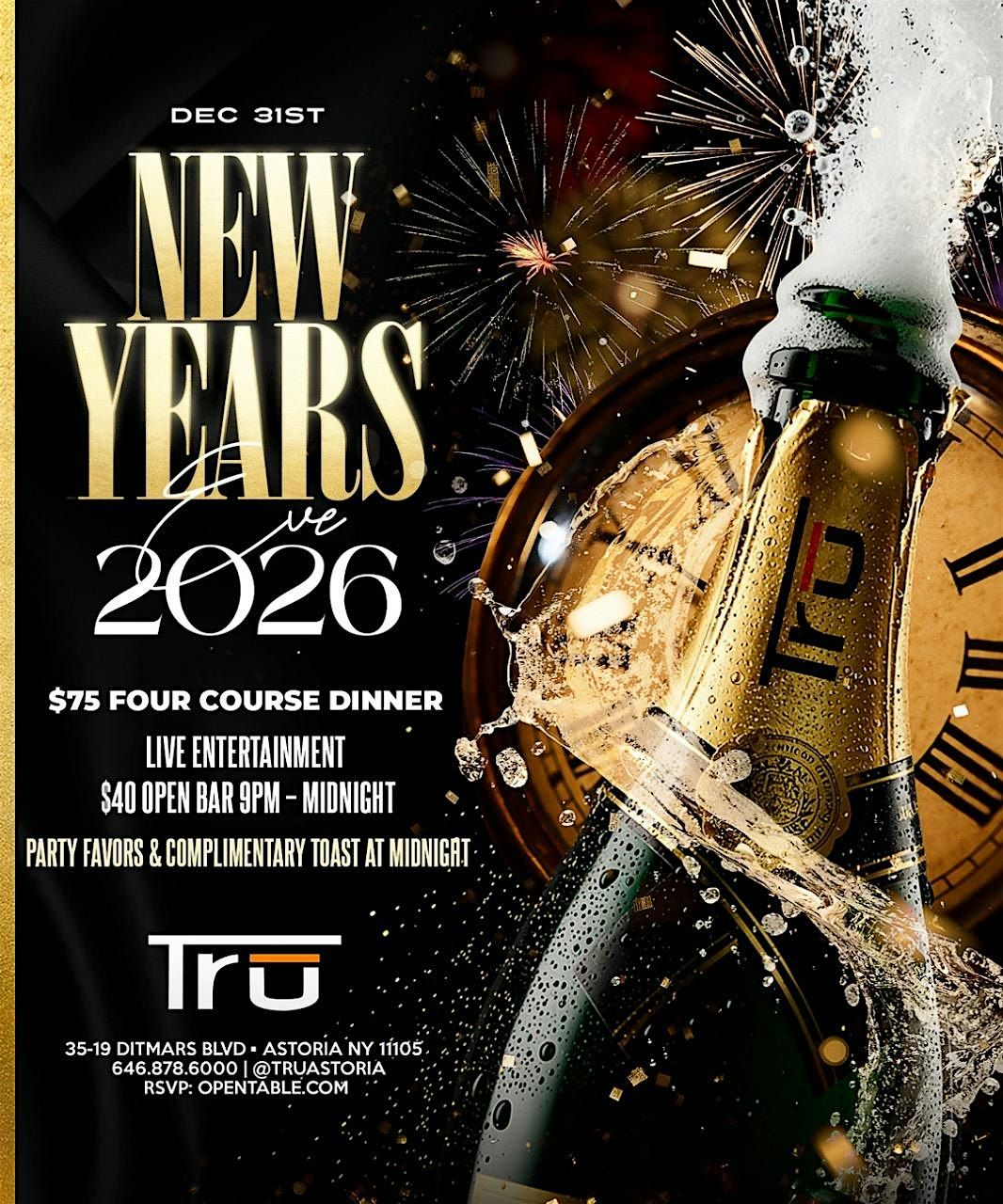 NEW YEARS EVE AT TRU ASTORIA