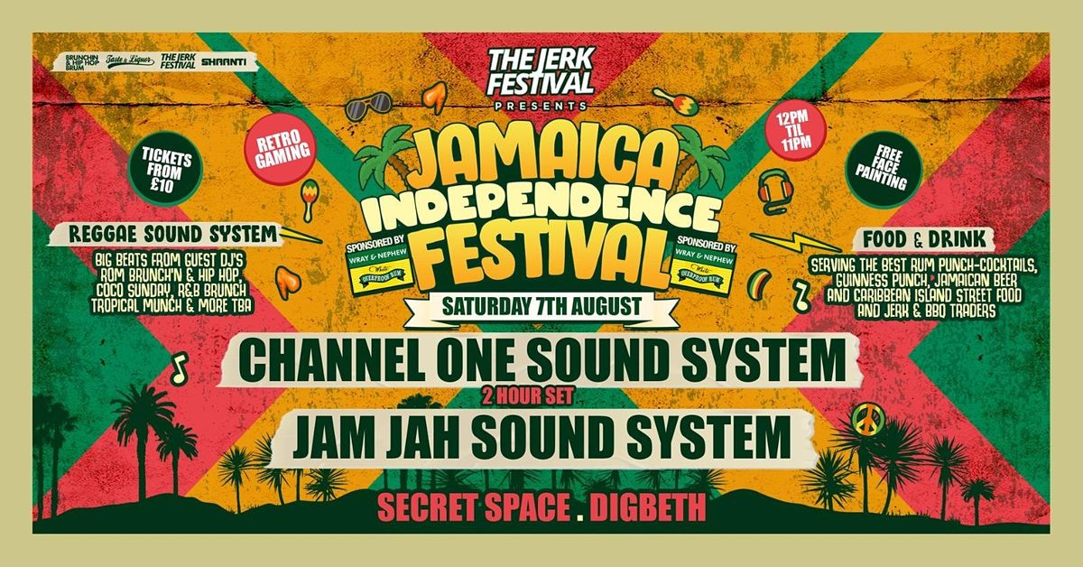 Jerk Festival Jamaica Independance Channel One Soundsytem Secret Space Bhx Deritend 7 August 2021 Island Reggae Festival 2022