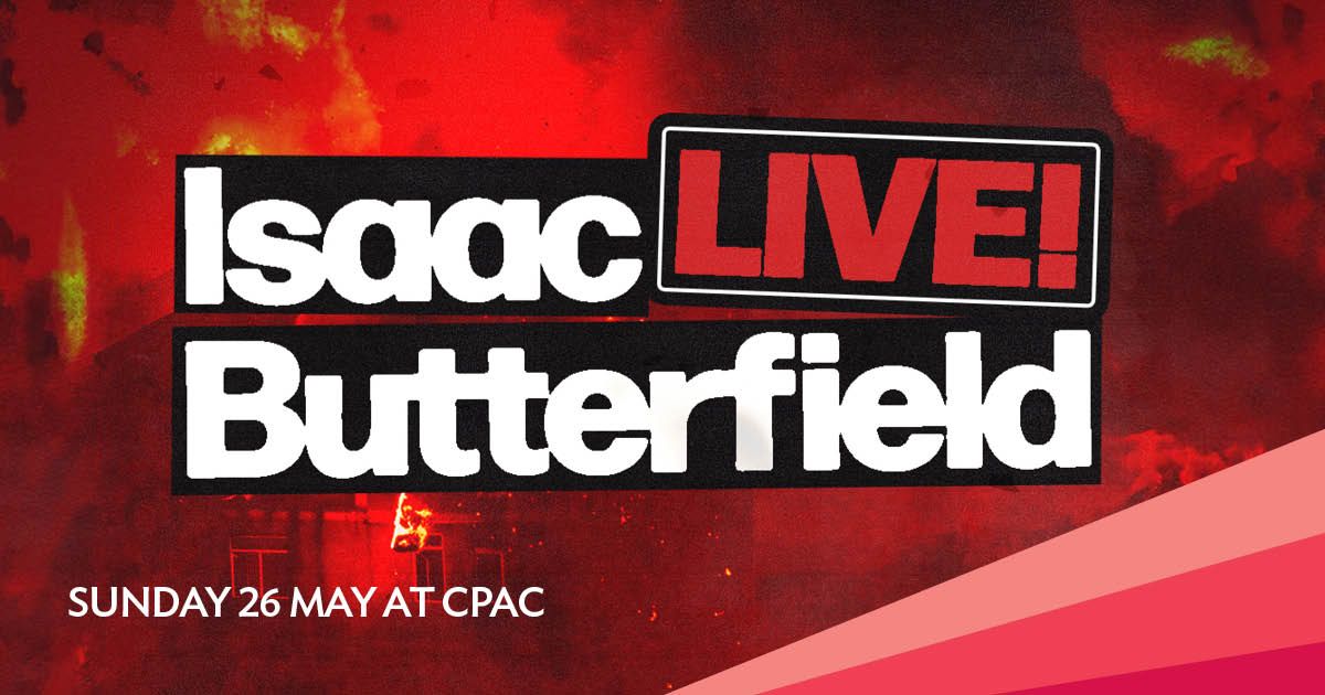 Isaac Butterfield - Live!