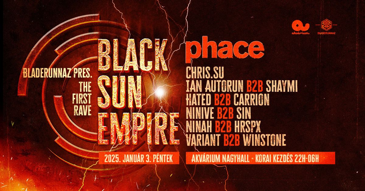 THE FIRST RAVE: BLACK SUN EMPIRE & PHACE