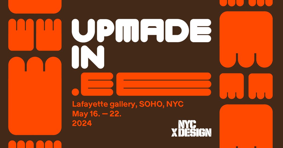 UPMADE IN EE \ud83d\udccd NYCxDESIGN 