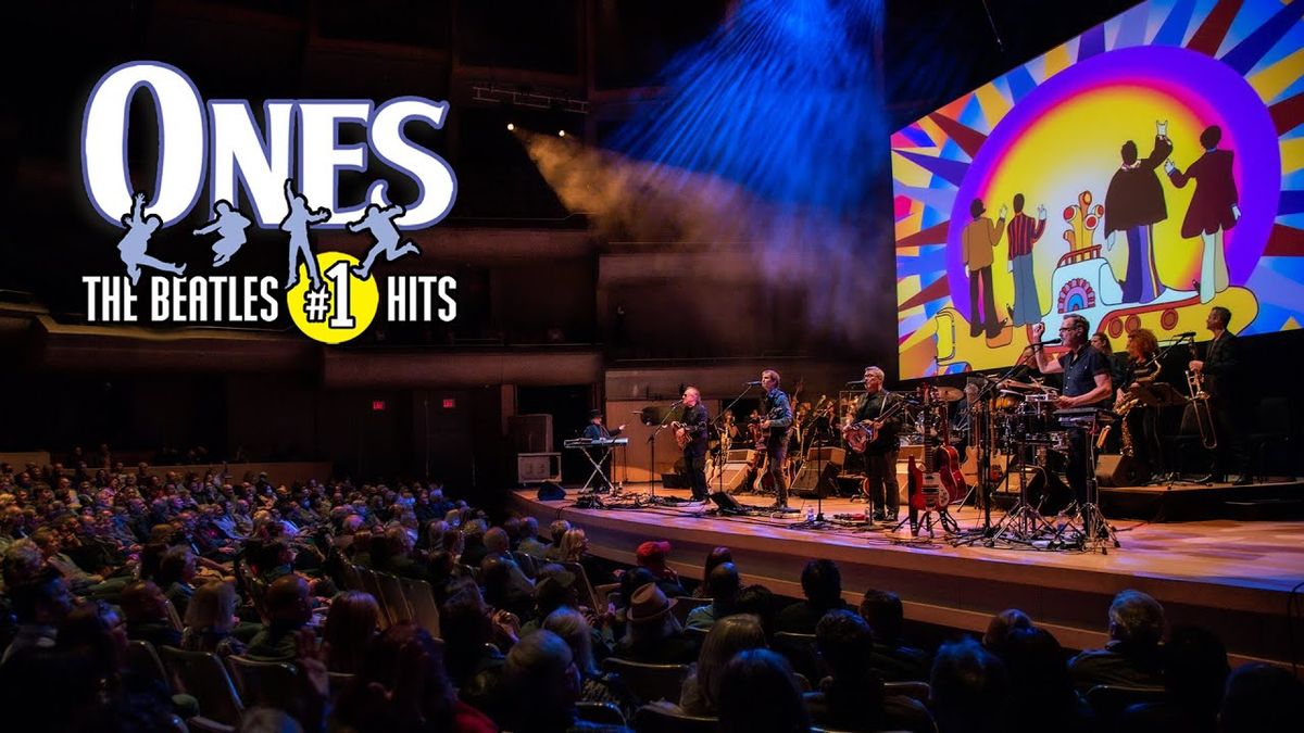 Ones - Hits of The Beatles at McCallum Theatre