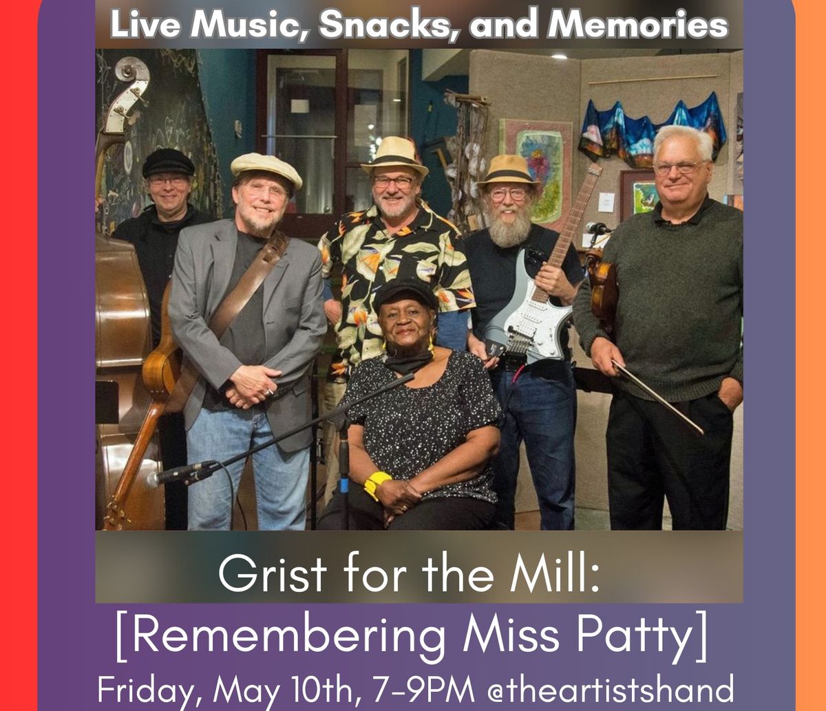 Grist for the Mill: Remembering Patti