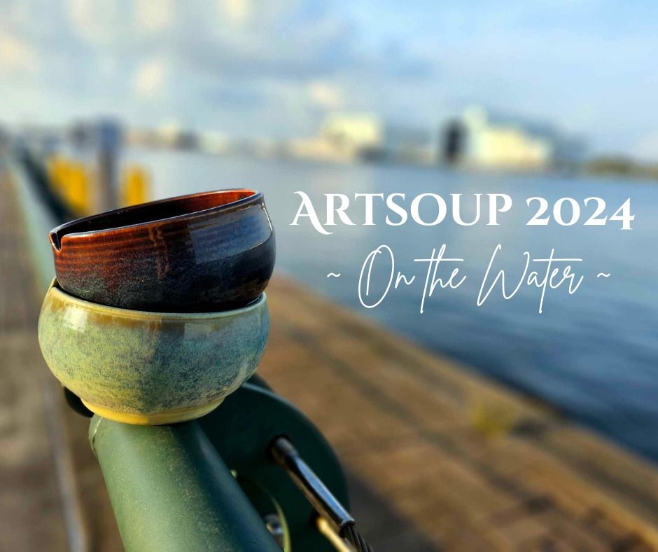 Art Soup 2024!