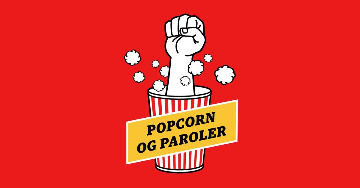 Popcorn og paroler 2025