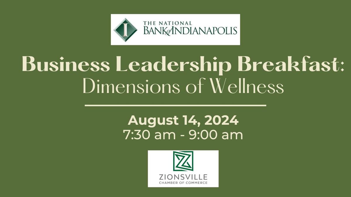 Business Leadership Breakfast: Dimensions of Wellness