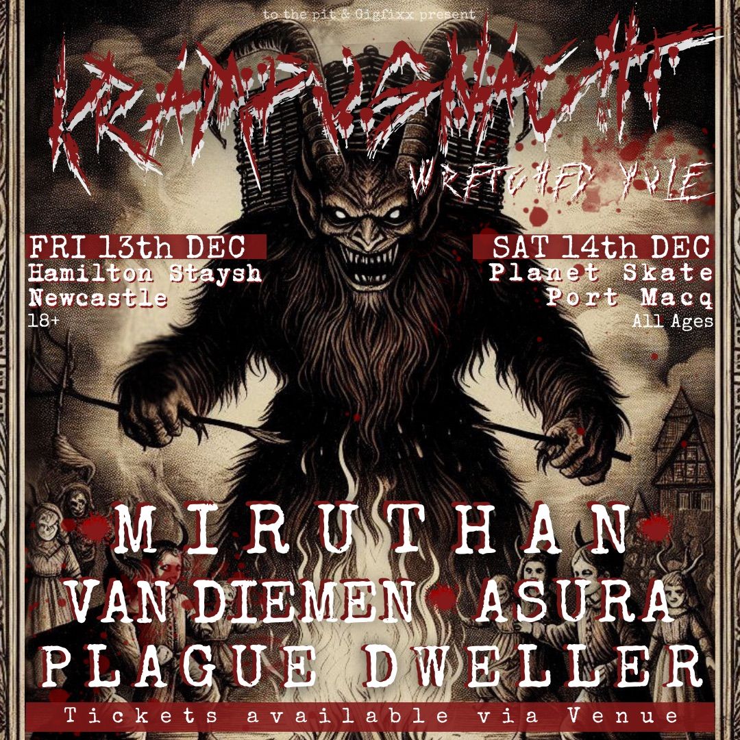 KRAMPUSNACHT; Wretched Yule (ALL AGES - PORT MACQUARIE NSW)