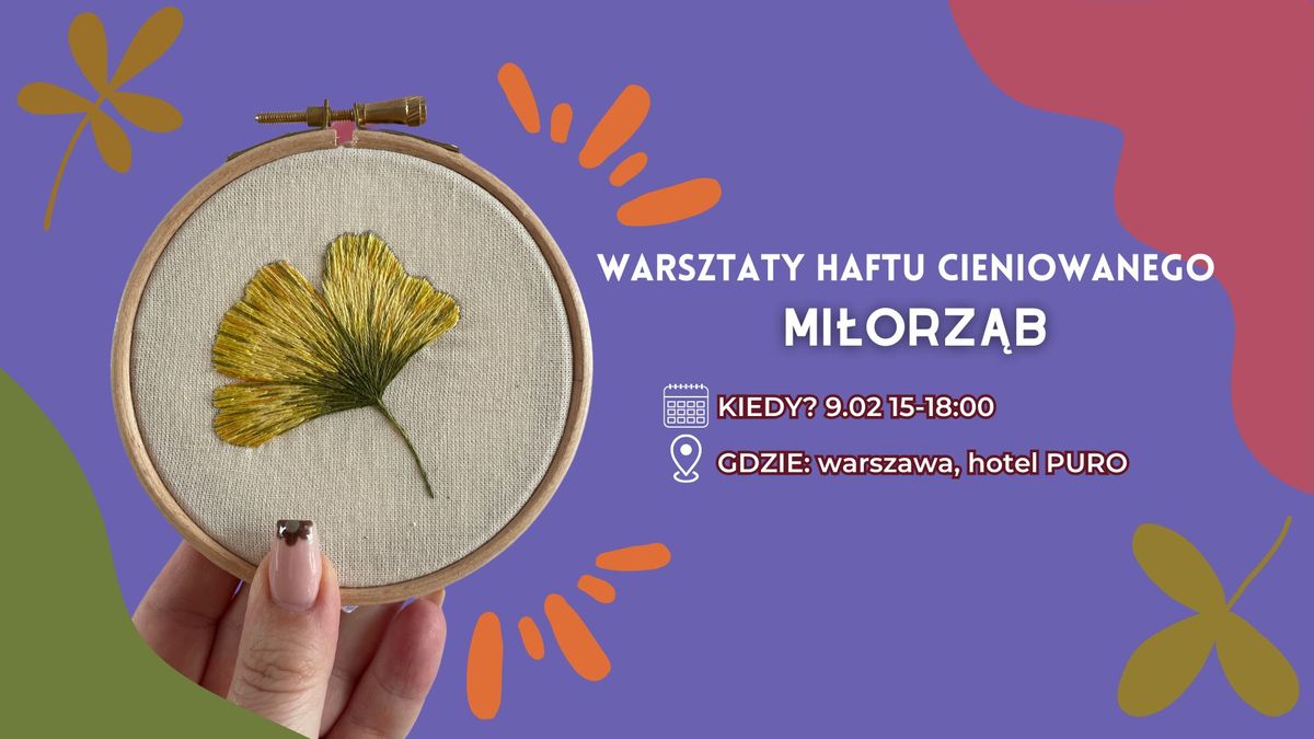 Warsztaty haftu cieniowanego