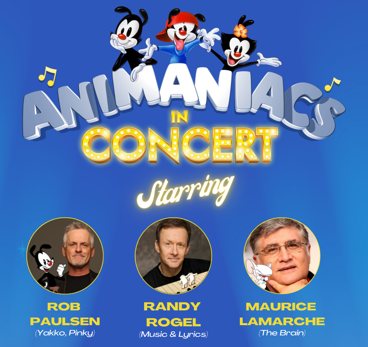Animaniacs in Concert at Flato Markham Theatre