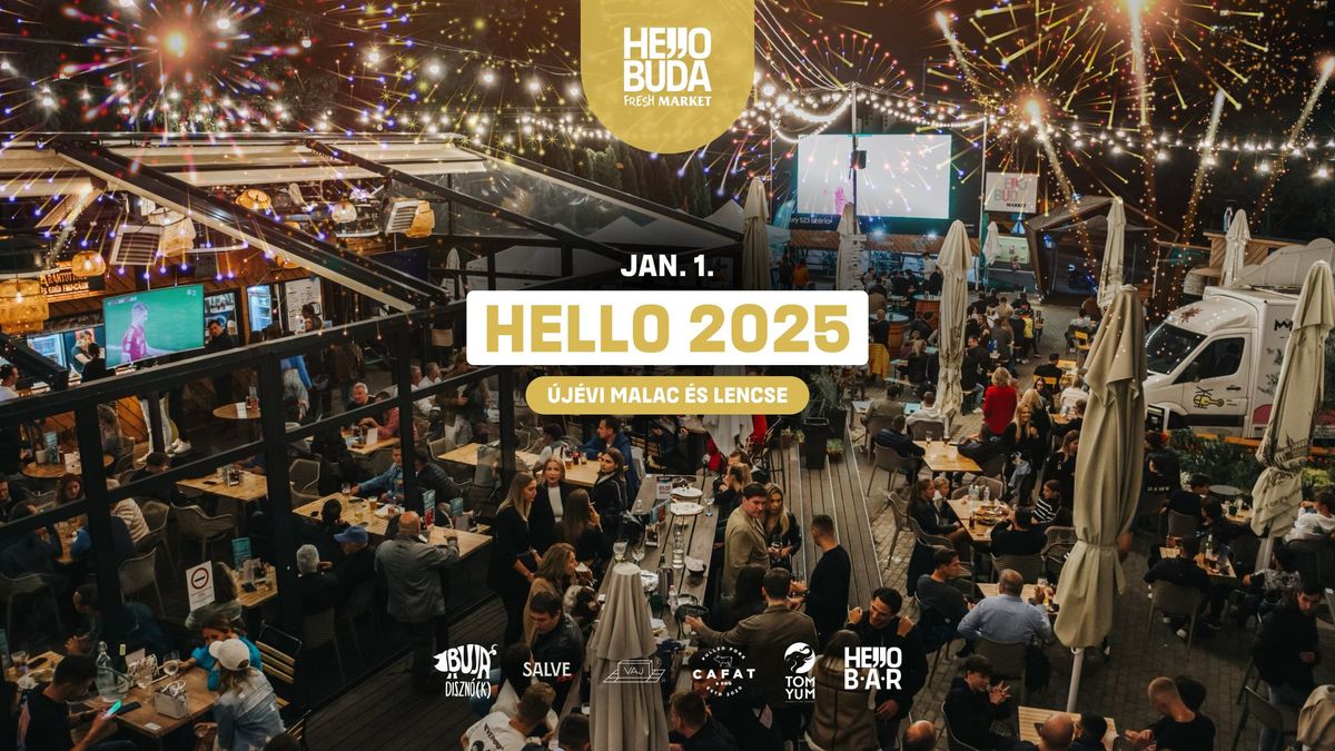 Hello 2025 - \u00daj\u00e9vi Malac \u00e9s Lencse @Hello Buda