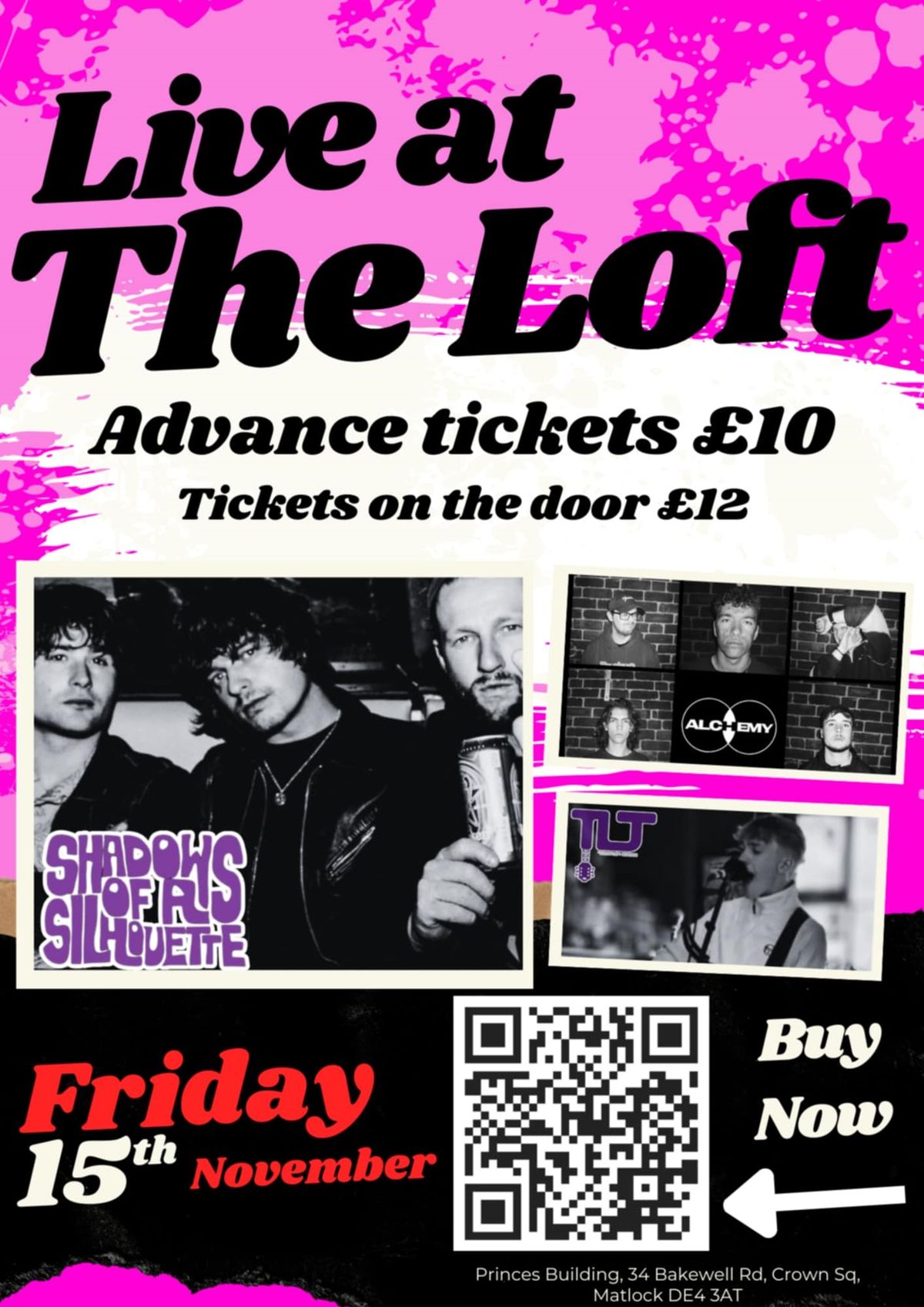 Shadows Of A Silhouette headline The Loft. Support from Alchemy and TLJ